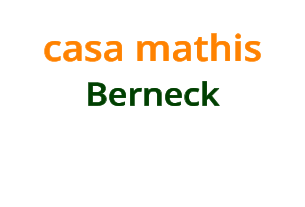 casa mathisBerneck