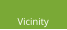 Vicinity